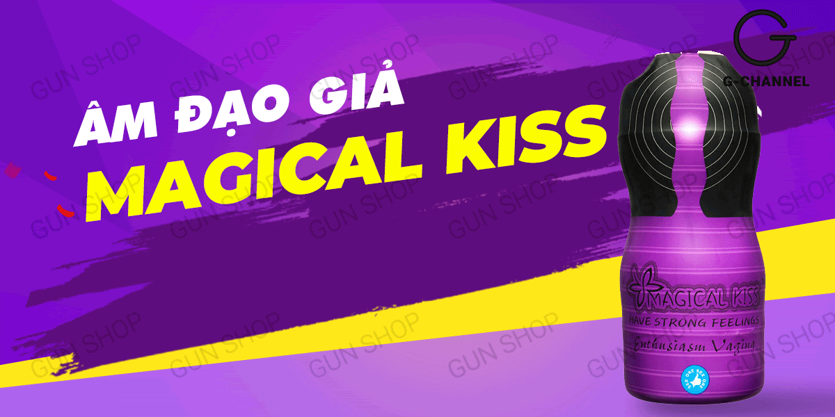 Đại lý Âm đạo giả nhỏ gọn ôm khít - Magical Kiss có tốt không? Đại lý Âm đạo giả nhỏ gọn ôm khít - Magical Kiss có tốt không?