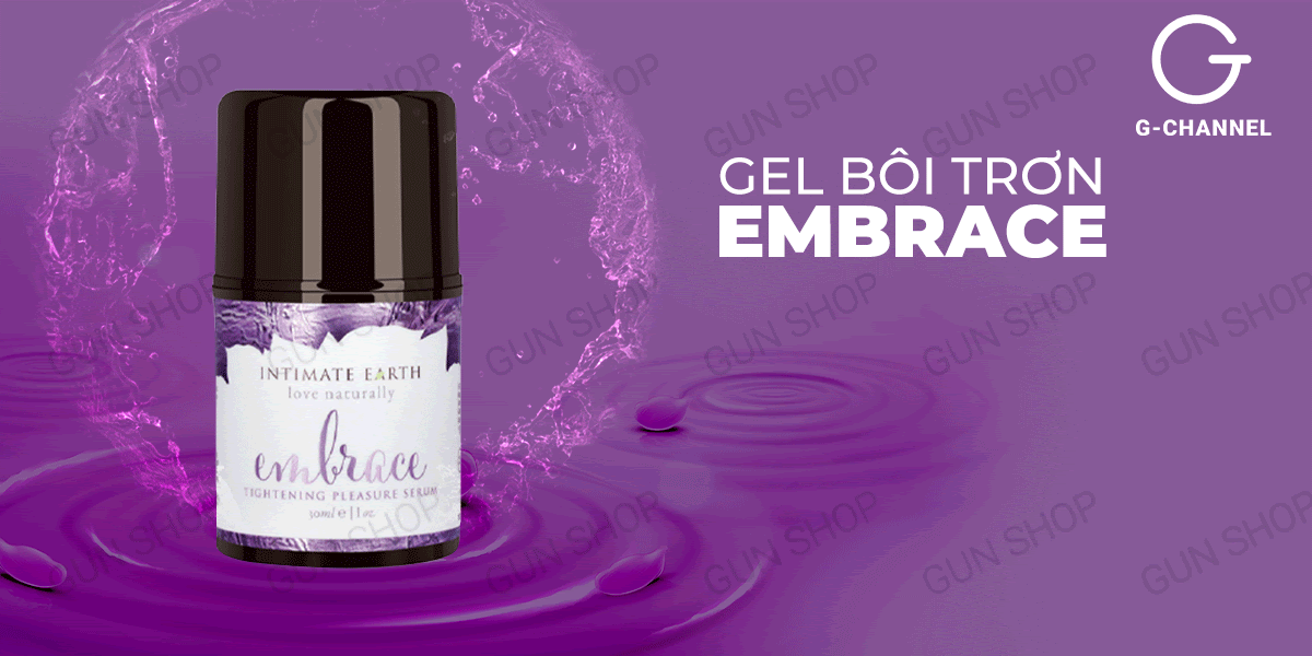 Cung cấp Gel bôi trơn se khít âm đạo và tăng khoái cảm nữ - Embrace - Chai 30ml cao cấp Cung cấp Gel bôi trơn se khít âm đạo và tăng khoái cảm nữ - Embrace - Chai 30ml cao cấp