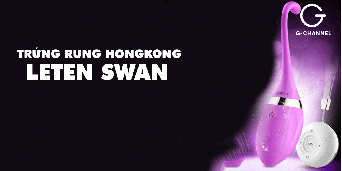 Bỏ sỉ Trứng rung không dây sạc điện - Leten Swan cao cấp Bỏ sỉ Trứng rung không dây sạc điện - Leten Swan cao cấp