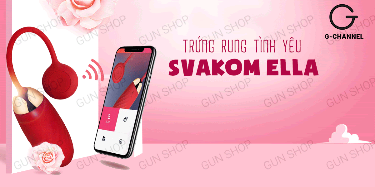Giá sỉ Trứng rung điều khiển bằng ứng dụng rung mạnh sạc điện - Svakom Ella Neo cao cấp Giá sỉ Trứng rung điều khiển bằng ứng dụng rung mạnh sạc điện - Svakom Ella Neo cao cấp